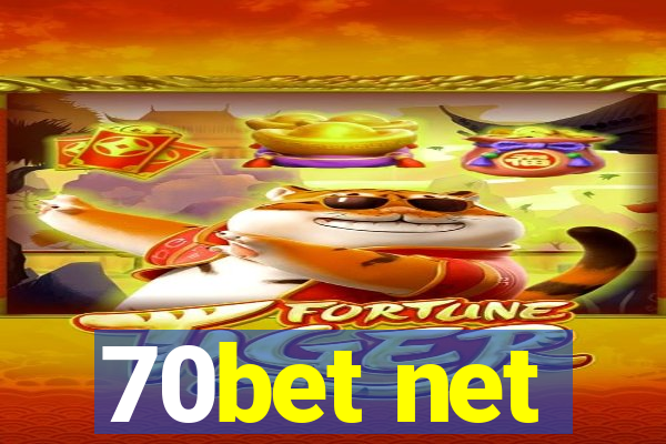 70bet net